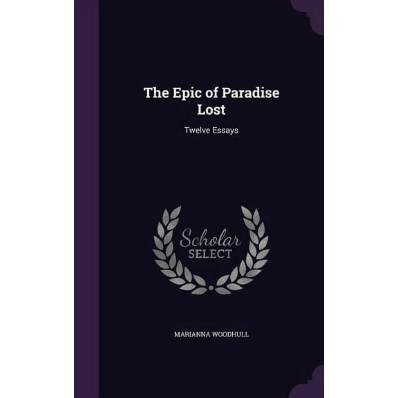 The Epic of Paradise Lost (Hardcover)