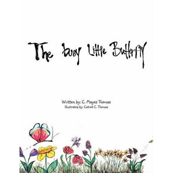 Busy Little Butterfly, (Paperback)