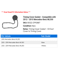thumbnail image 2 of Timing Cover Gasket - Compatible with 2012 - 2015 Mercedes-Benz ML350 2013 2014, 2 of 2
