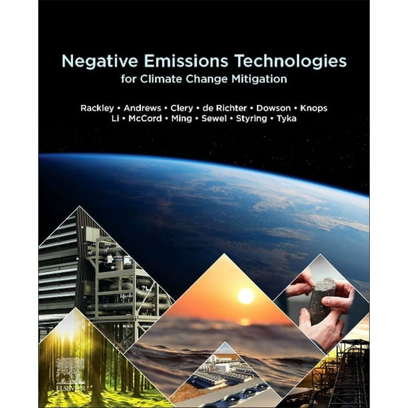 Negative Emissions Technologies for Climate Change Mitigation, (Paperback)