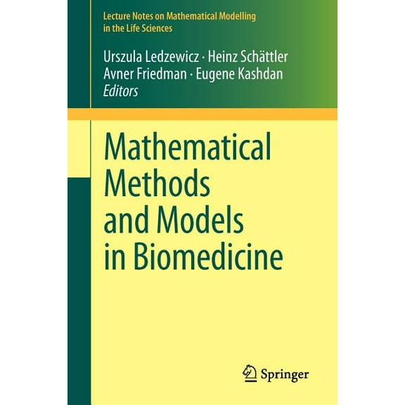Lecture Notes on Mathematical Modelling  Mathematical Methods and Models in Biomedicine, Book 0, (Paperback)
