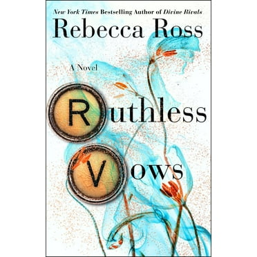 Rebecca Ross: Ruthless Vows (Hardcover)
