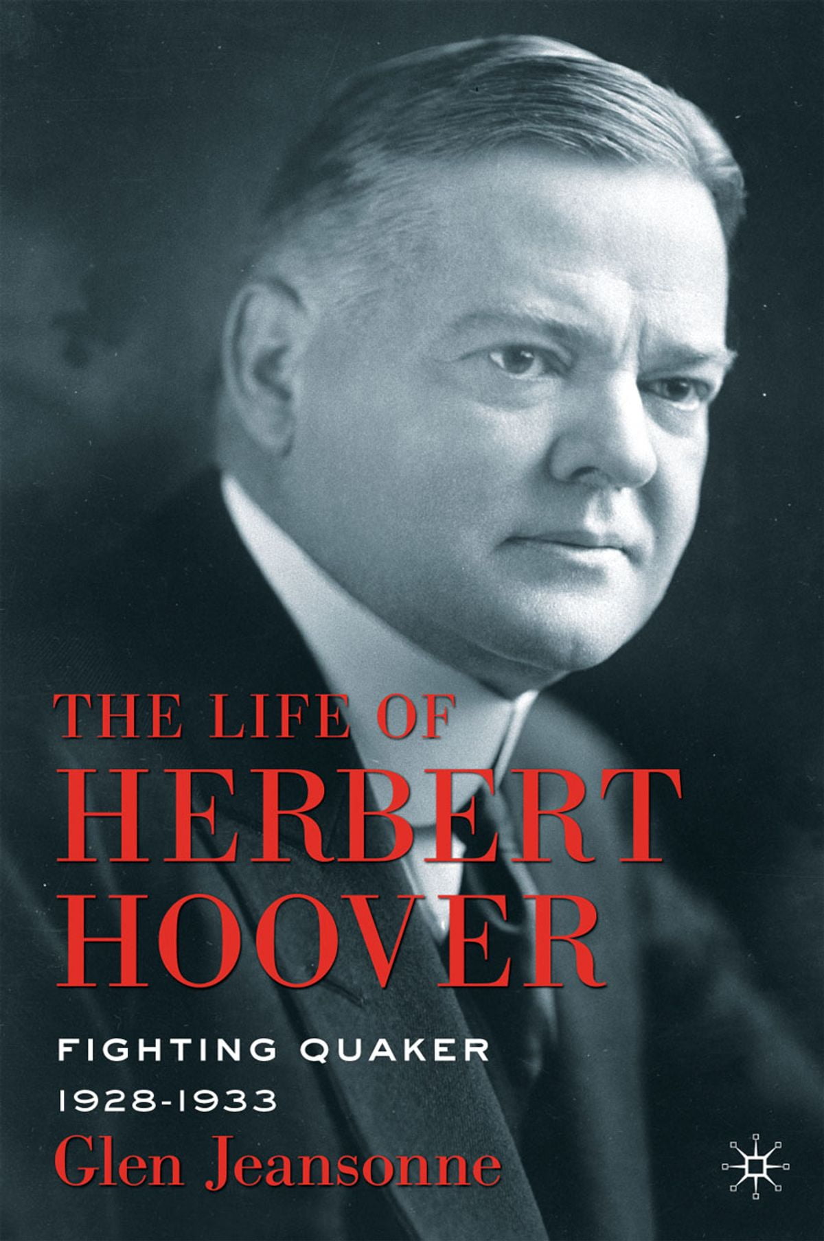 The Life of Herbert Hoover eBook
