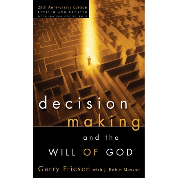 Pre-Owned Decision Making and the Will of God (Paperback) 1590522052 9781590522059