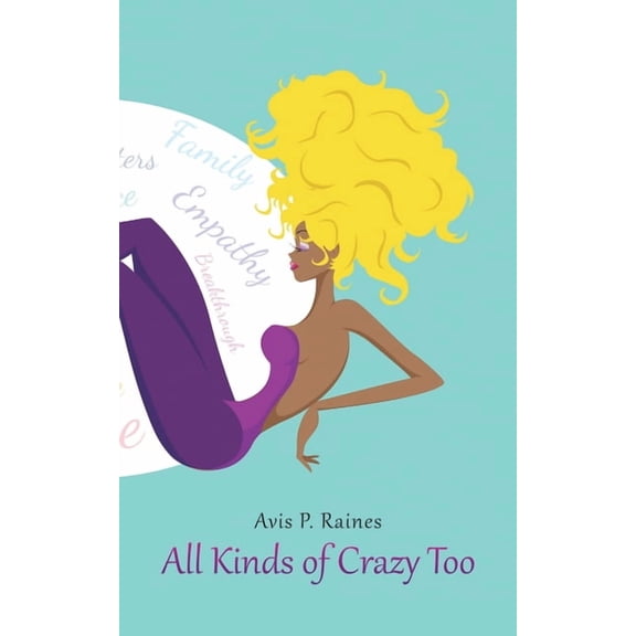 All Kinds of Crazy Too