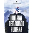 thumbnail image 1 of Libro Humana, Demasiado Humana Tapa Blanda, Autor Catherine Meurisse, Editorial Impedimenta, 1 of 2