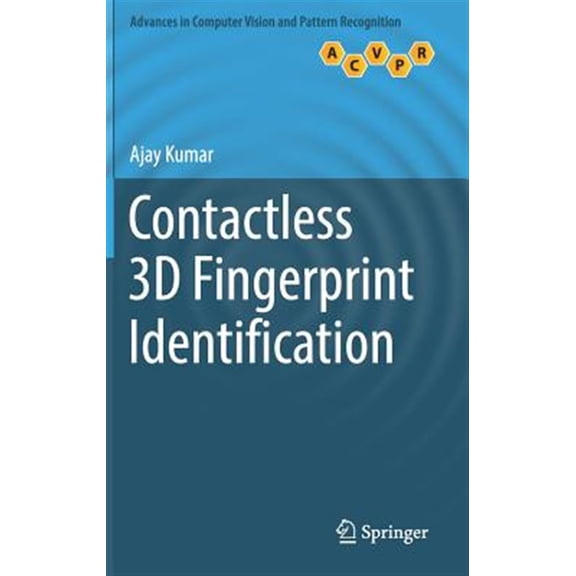 Pre-Owned Advances in Computer Vision and Pattern Recognition: Contactless 3D Fingerprint Identification (Hardcover)