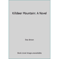 thumbnail image 1 of Pre-Owned Killdeer Mountain: A Novel (Hardcover) 0030406919 9780030406911, 1 of 1