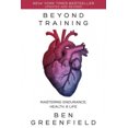 thumbnail image 3 of Beyond Training: Mastering Endurance, Health & Life, 3 of 3