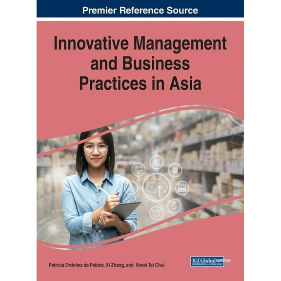 Innovative Management and Business Practices in Asia, (Hardcover)