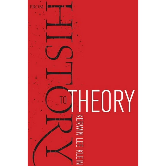 From History to Theory (Edition 1) (Paperback)