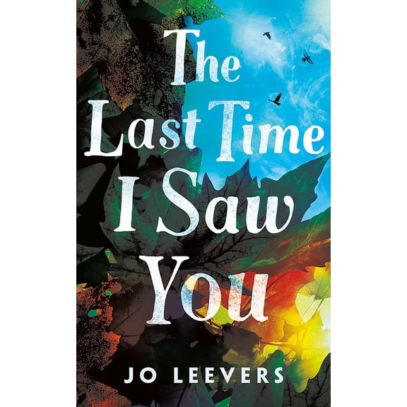 The Last Time I Saw You, (Paperback)