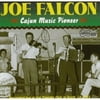 Joseph Falcon - Cajun Music Pioneer - Folk Music - CD