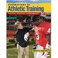 thumbnail image 1 of Pre-Owned Foundations of Athletic Training: Prevention, Assessment, and Management (Hardcover), 1 of 1