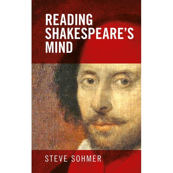 Reading Shakespeare's Mind, (Hardcover)