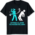 thumbnail image 2 of 100% Cotton Stand Clear To Avoid Injury VR Gaming Funny Gift For Gamers Tech Lover Humor T-Shirt, 2 of 5