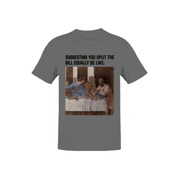 Split the Bill Classic Art Meme Men's T-shirt
