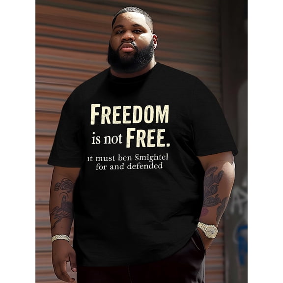 Men's Patriotic Freedom Is Not Free Slogan Graphic Crew Neck T-Shirt