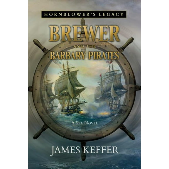 Brewer and The Barbary Pirates, (Paperback)