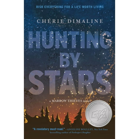 The Marrow Thieves Hunting by Stars (a Marrow Thieves Novel), (Hardcover)