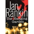 thumbnail image 1 of Pre-Owned The Hanging Garden: An Inspector Rebus Novel (Inspector Rebus Series/Ian Rankin) (Hardcover) 0312192789 9780312192785, 1 of 1