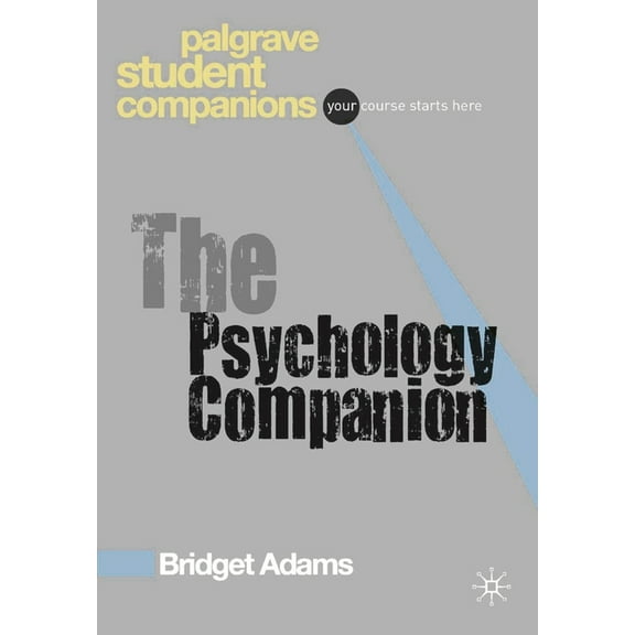 MacMillan Student Companions The Psychology Companion, Book 5, (Paperback)