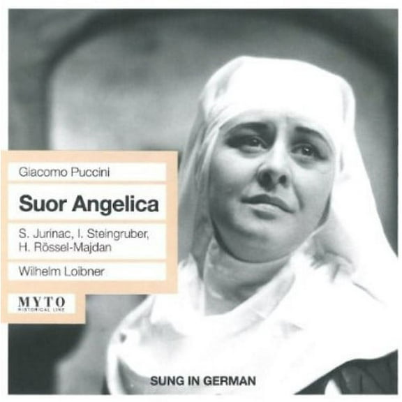 Wilhelm Loibner - Suor Angelica (Sung in German) - Music & Performance - CD