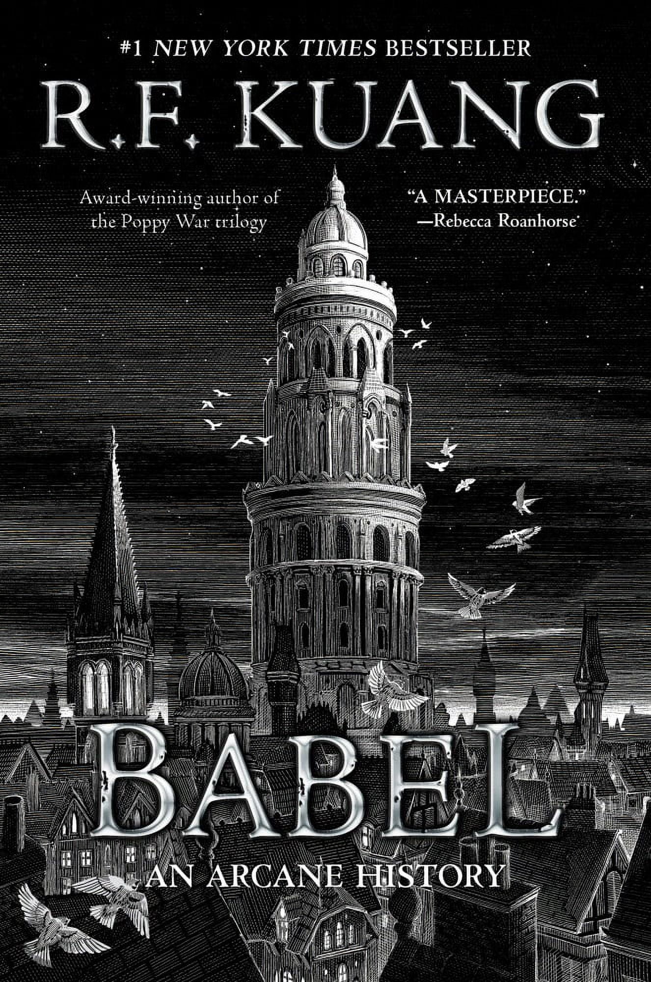 Babel: Or the Necessity of Violence: an Arcane History of the