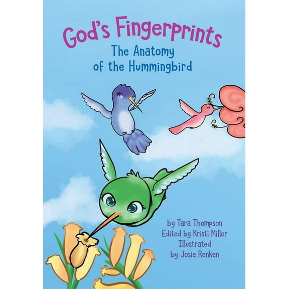 God's Fingerprints The Anatomy of the Hummingbird, (Paperback)