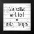 thumbnail image 2 of Kimberly, Allen 12x12 Black Modern Framed Museum Art Print Titled - Stay Positive, 2 of 5
