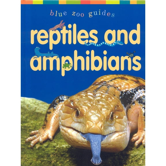 Pre-Owned Reptiles & Amphibians (Hardcover) 1587285614 9781587285615