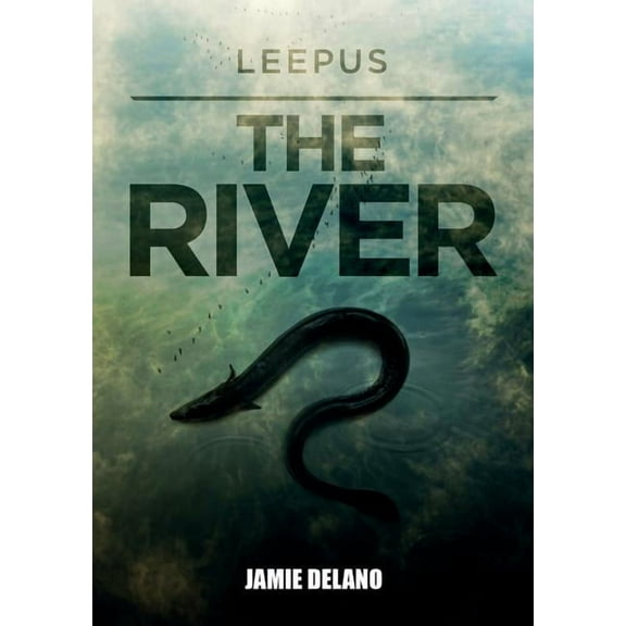 Leepus "Leepus THE RIVER", Book 2, (Paperback)