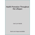 thumbnail image 1 of Pre-Owned Health Promotion Throughout the Lifespan (Paperback) 0801677866 9780801677861, 1 of 1