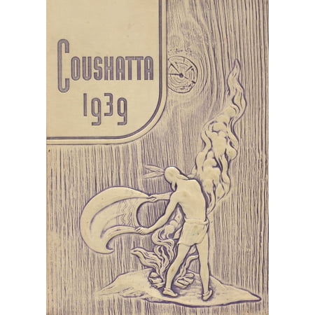 (Custom Reprint) Yearbook: 1939 Bonham High School - Coushatta Yearbook (Bonham, TX)