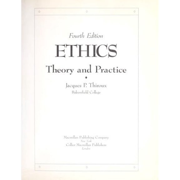 Pre-Owned Ethics: Theory and Practice (Paperback) 0024199419 9780024199416