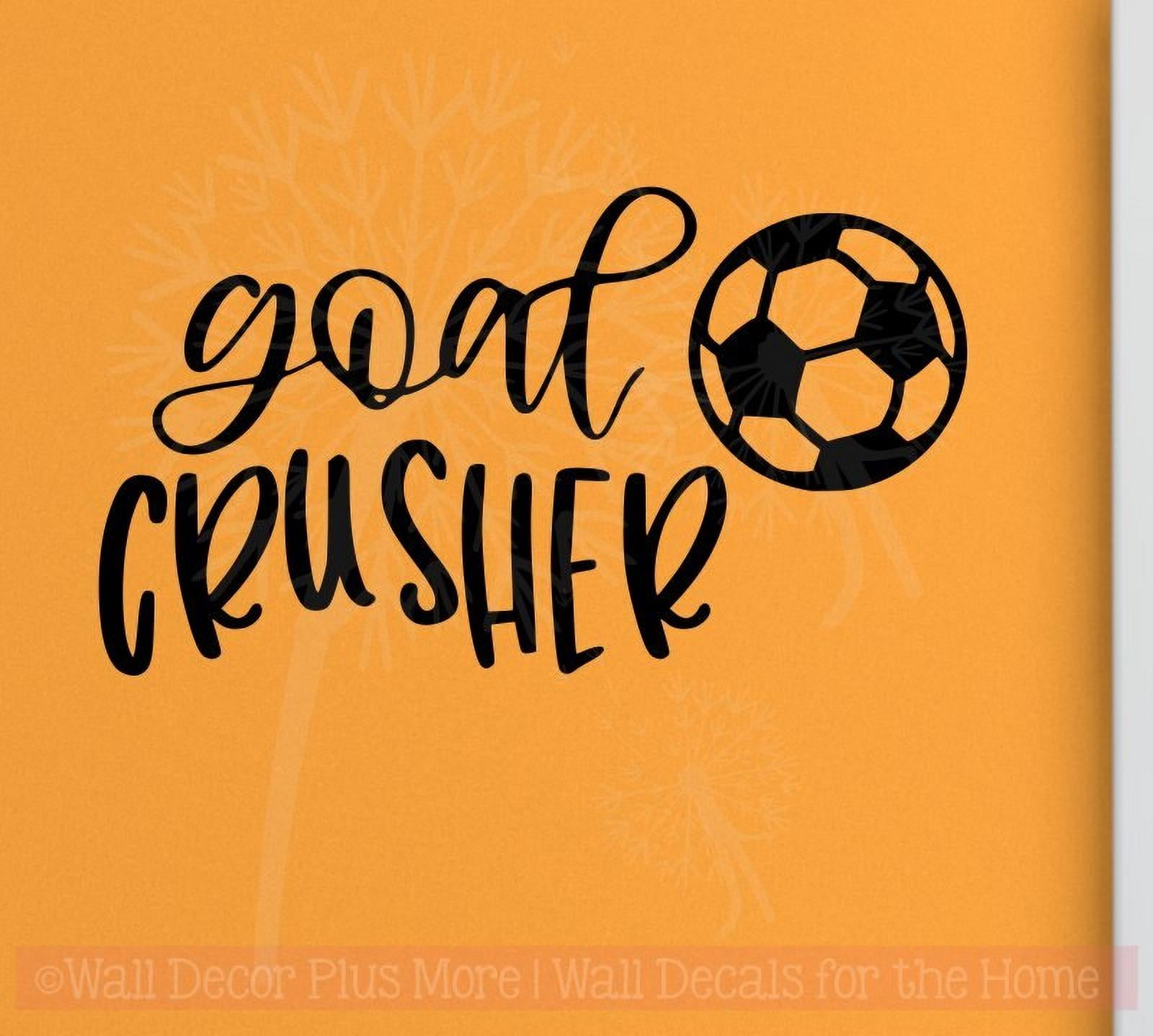 Soccer Quotes Wall Decor Decal Goal Crusher Vinyl Stickers Bedroom Art