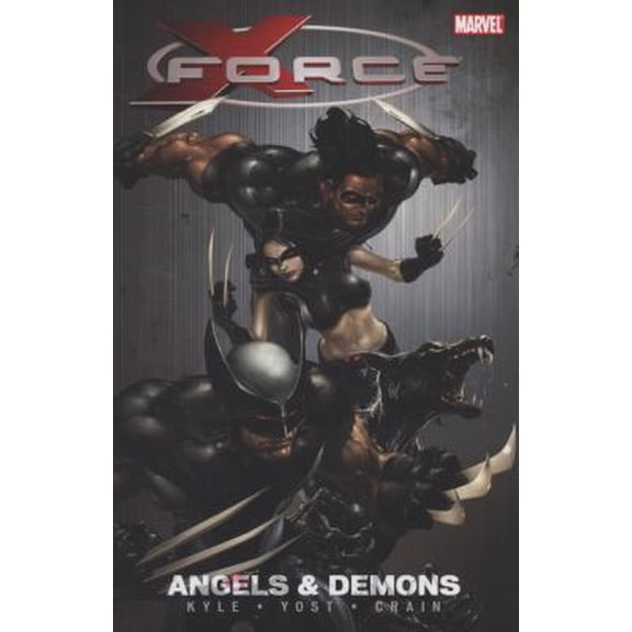 Pre-Owned X-Force Vol. 1: Angels and Demons (Paperback) 0785129766 9780785129769