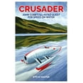 thumbnail image 3 of Crusader: John Cobb's Ill-Fated Quest for Speed on Water, (Hardcover), 3 of 4