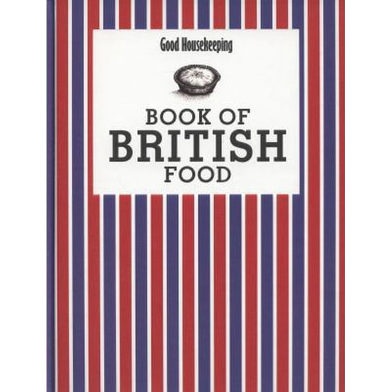 Pre-Owned Good Housekeeping Book of British Food. Good Housekeeping Institute (Hardcover) 1908449039 9781908449030