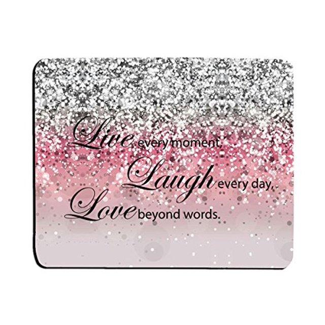 Glitter Mouse Pad Pink Sparkle Quote Live Love Laugh Customized Rectangle Non-Slip Rubber Mouse Pads Gaming Mouse Pad