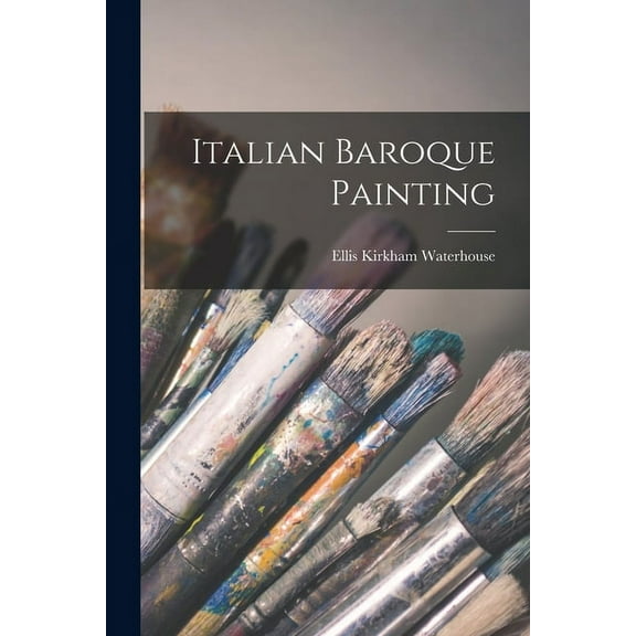 Italian Baroque Painting, (Paperback)