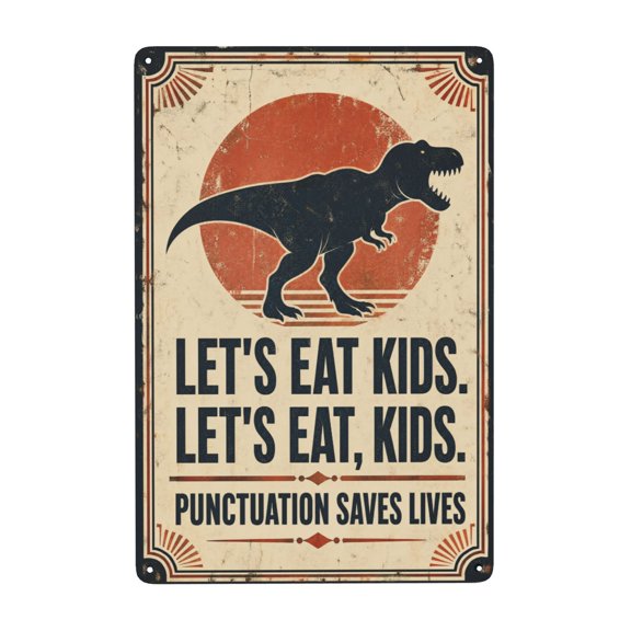 Funny Punctuation Saves Lives Metal Tin Sign For English Classroom Wall Decor 8x12 Inch