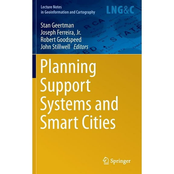 Lecture Notes in Geoinformation and Cart Planning Support Systems and Smart Cities, (Hardcover)