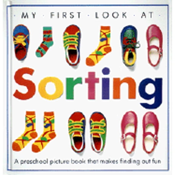 Pre-Owned Sorting: # (Hardcover) by Dorling Kindersley Publishing, Stephen Oliver