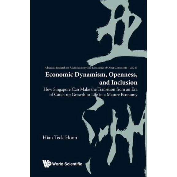 Advanced Research on Asian Economy and E Economic Dynamism, Openness, and Inclusion, Book 10, (Hardcover)