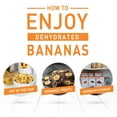 thumbnail image 3 of Emergency Essentials, Dehydrated Banana Slices, Emergency Food Supplies, 10-Year Shelf Life, 24 Servings, 3 of 9