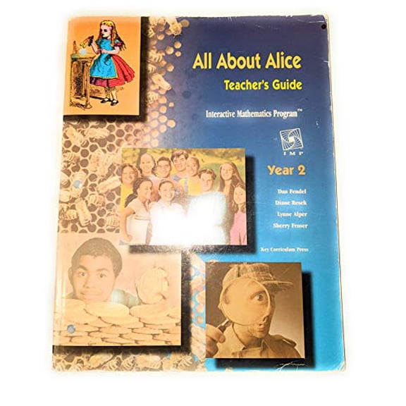 Pre-Owned All About Alice: Interactive Mathematics Program Year 2, Teacher's Guide (Paperback) 1559532645 9781559532648