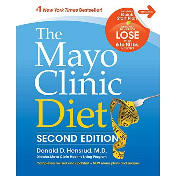 Pre-Owned The Mayo Clinic Diet, 2nd Ed: Completely Revised and Updated - New Menu Plans and Recipes (Hardcover) 1945564008 9781945564000