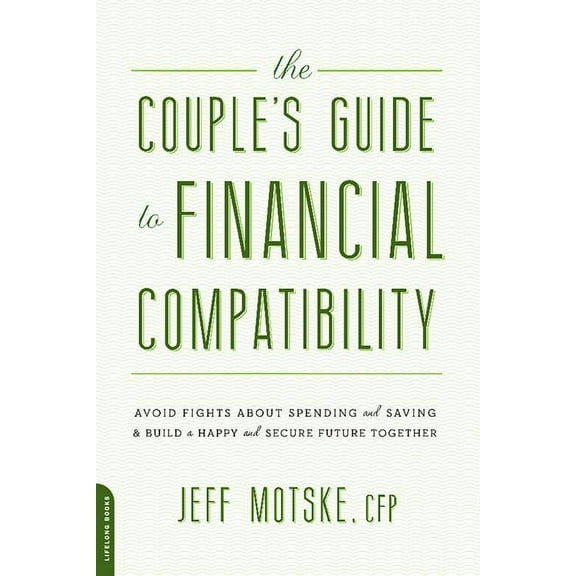 Couple's Guide to Financial Compatibility, (Paperback)