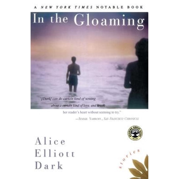 Pre-Owned In the Gloaming: Stories (Paperback) 0684870053 9780684870052